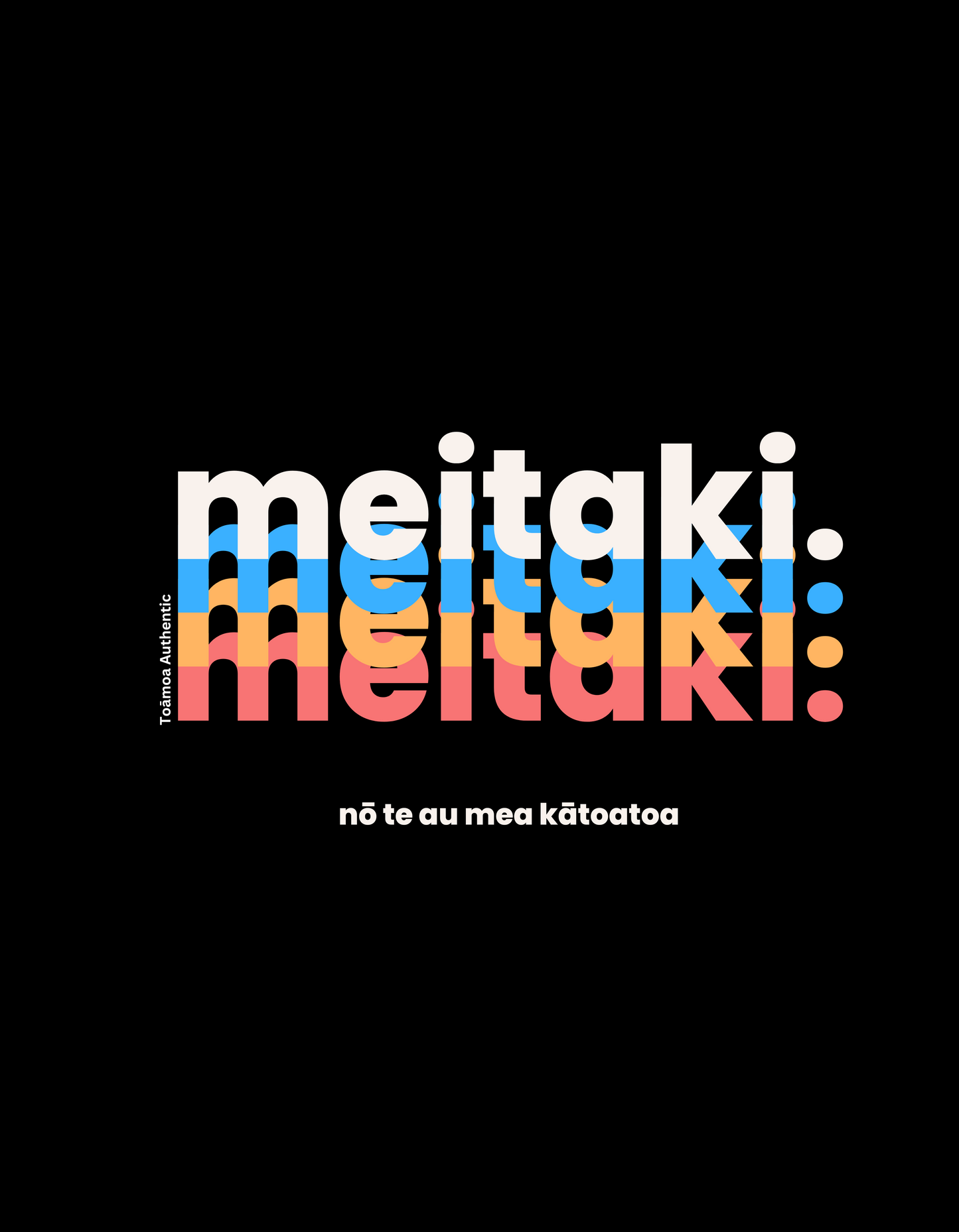 Meitaki No Te Au Mea Kātoatoa - Everything good is MEITAKI! (Men's Hoodie)